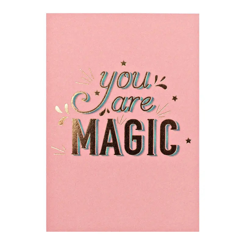 You are Magic Greeting Card